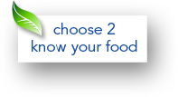 Choose 2 know your food